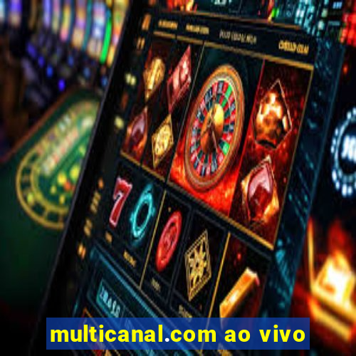 multicanal.com ao vivo